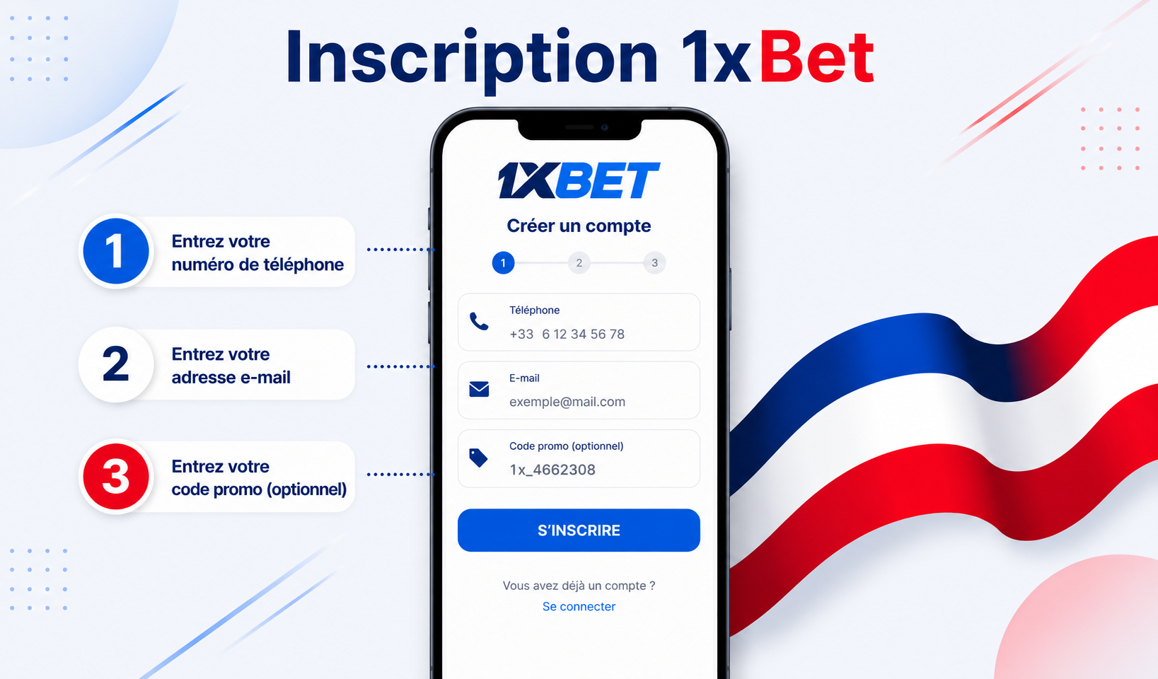 Inscription 1xBet 2026 : Créer un Compte en 2 Minutes